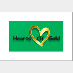 Hearts of Gold Posters and Art